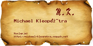 Michael Kleopátra névjegykártya